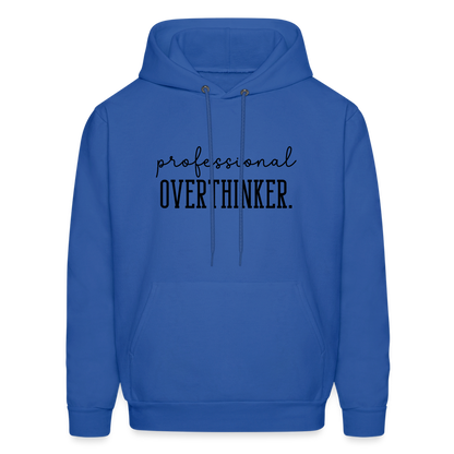 Professional Overthinker Hoodie - royal blue