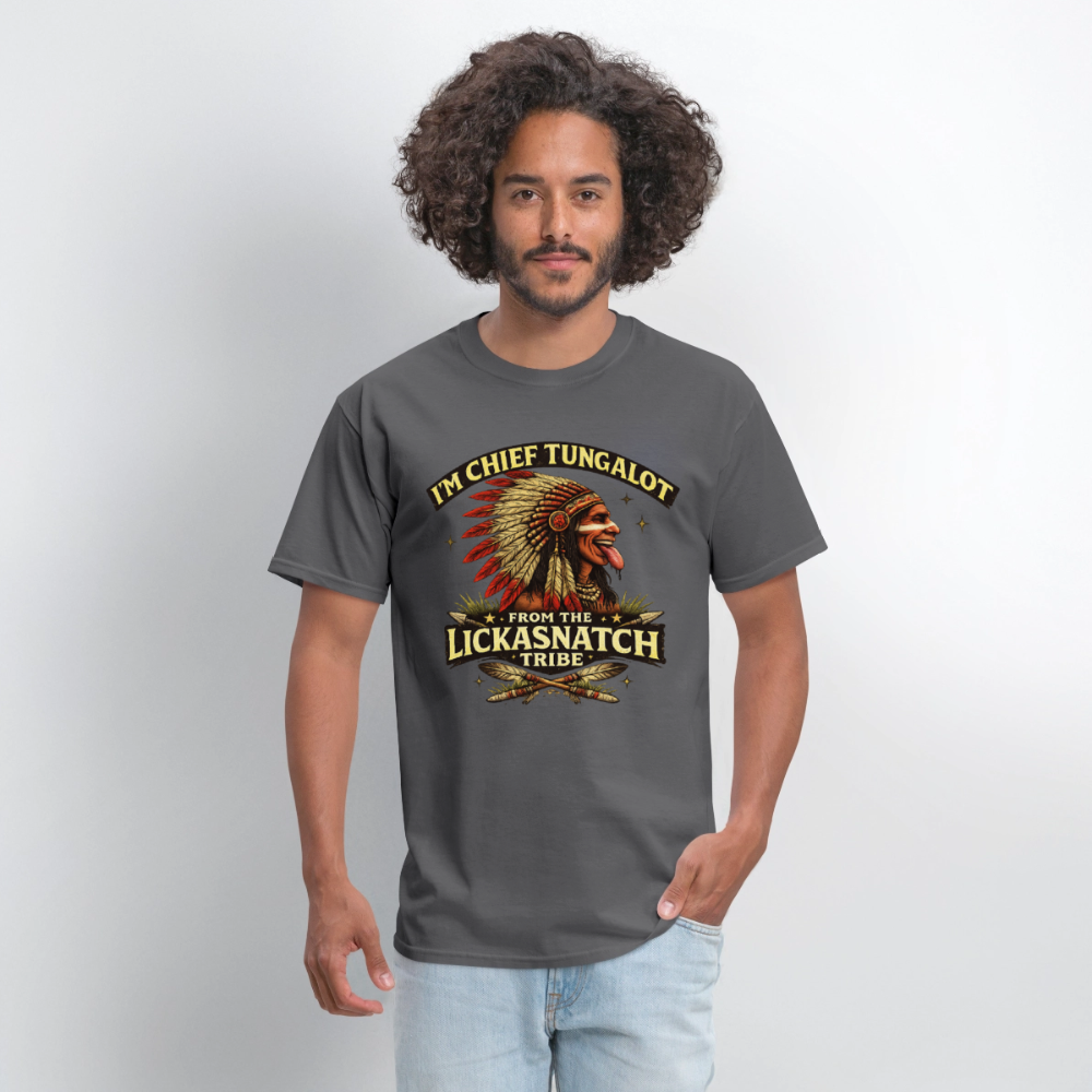 Chief Tungalot Lickasnatch Tribe Funny T-Shirt Color: White