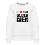 I Heart Hot Older Men (I Love Hot Older Men) Women’s Premium Sweatshirt