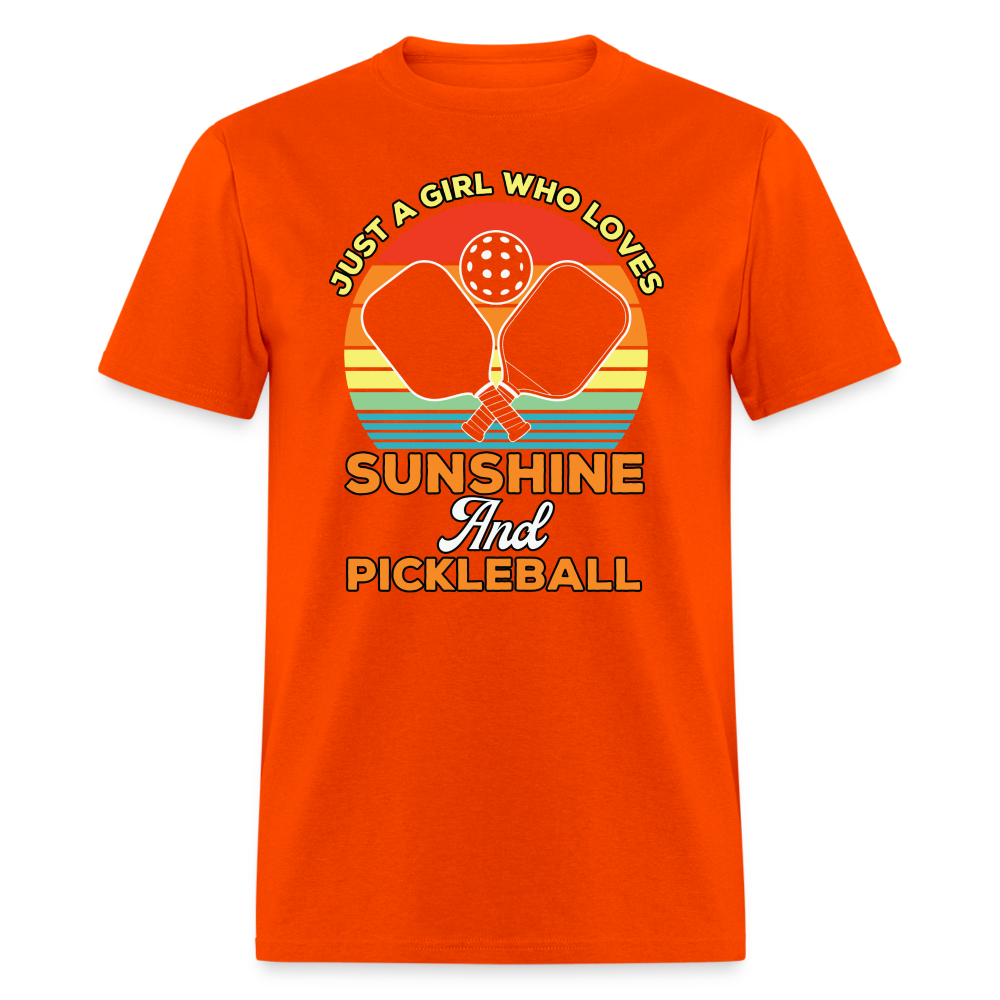 Just A Girl Who Loves Sunshine and Pickleball T-Shirt - orange