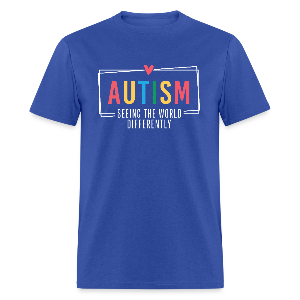 Autism - Seeing The World Differently T-Shirt - royal blue