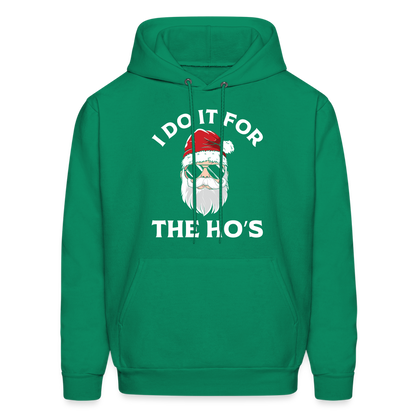 I Do It for the Ho's (Santa) Funny Christmas Hoodie - kelly green