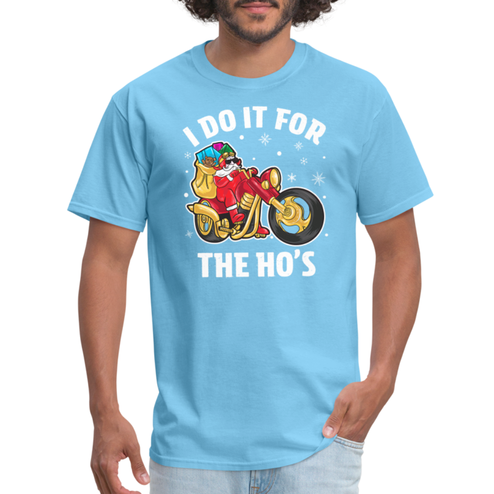 Christmas Biker Santa Riding Motorcycle I Do It For The Ho's T-Shirt - aquatic blue