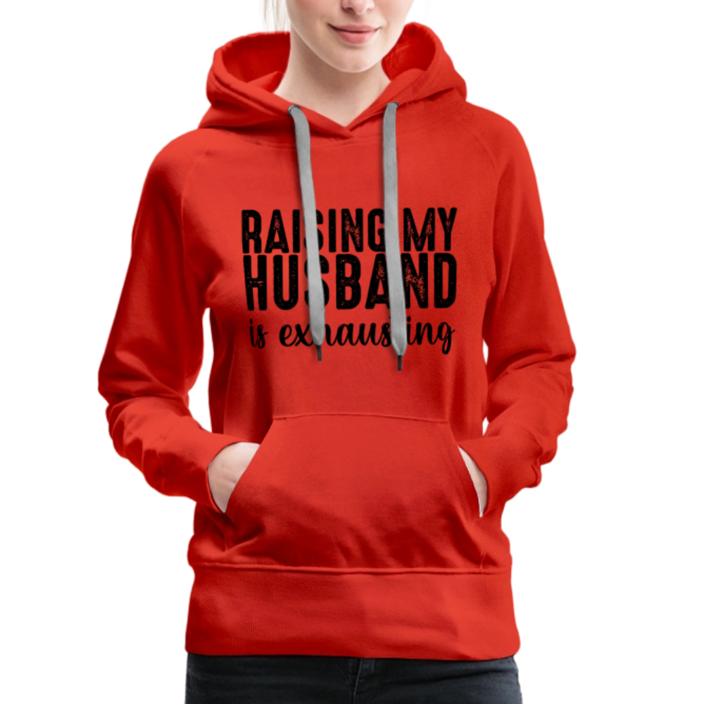 Raising My Husband is Exhausting Women’s Premium Hoodie - red