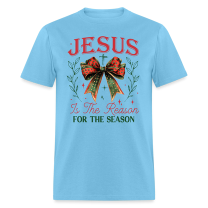 Jesus Is The Reason For The Season T-Shirt - aquatic blue