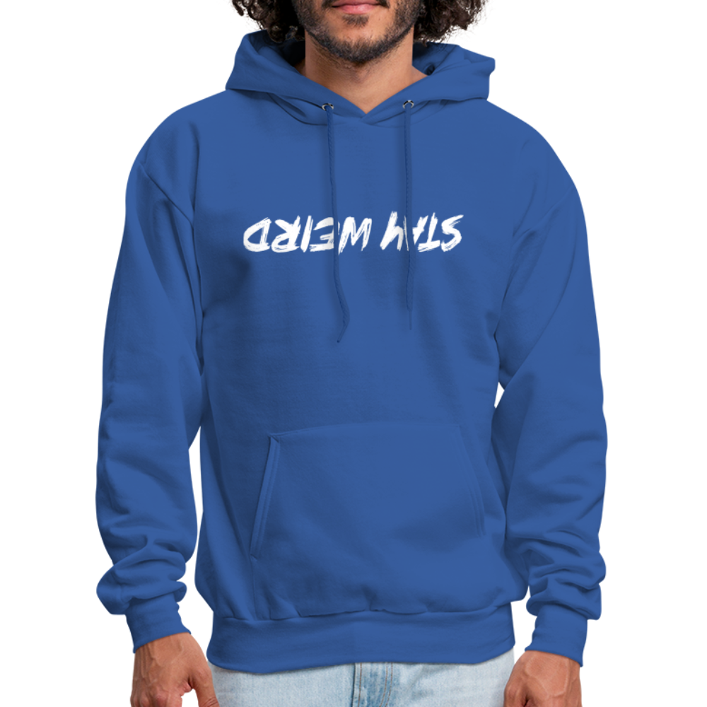 Stay Weird (Upside Down) Hoodie - royal blue