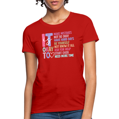 It Is Ok (Motivation Support) Women's Contoured T-Shirt - red