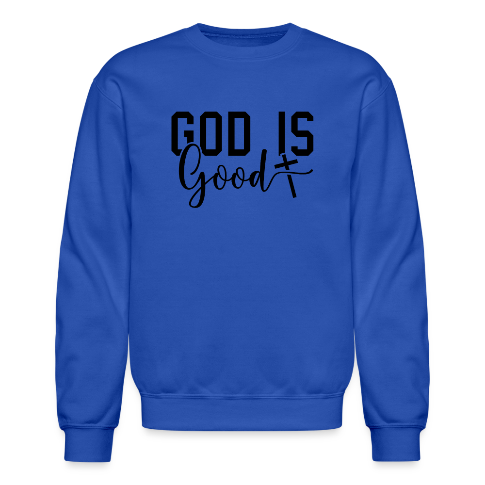 God is Good Sweatshirt - royal blue