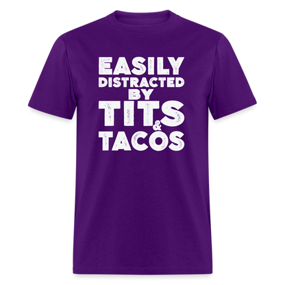 Easily Distracted by Tits and Tacos T-Shirt - purple