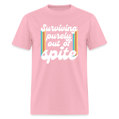 Surviving Purely Out Of Spite T-Shirt - pink