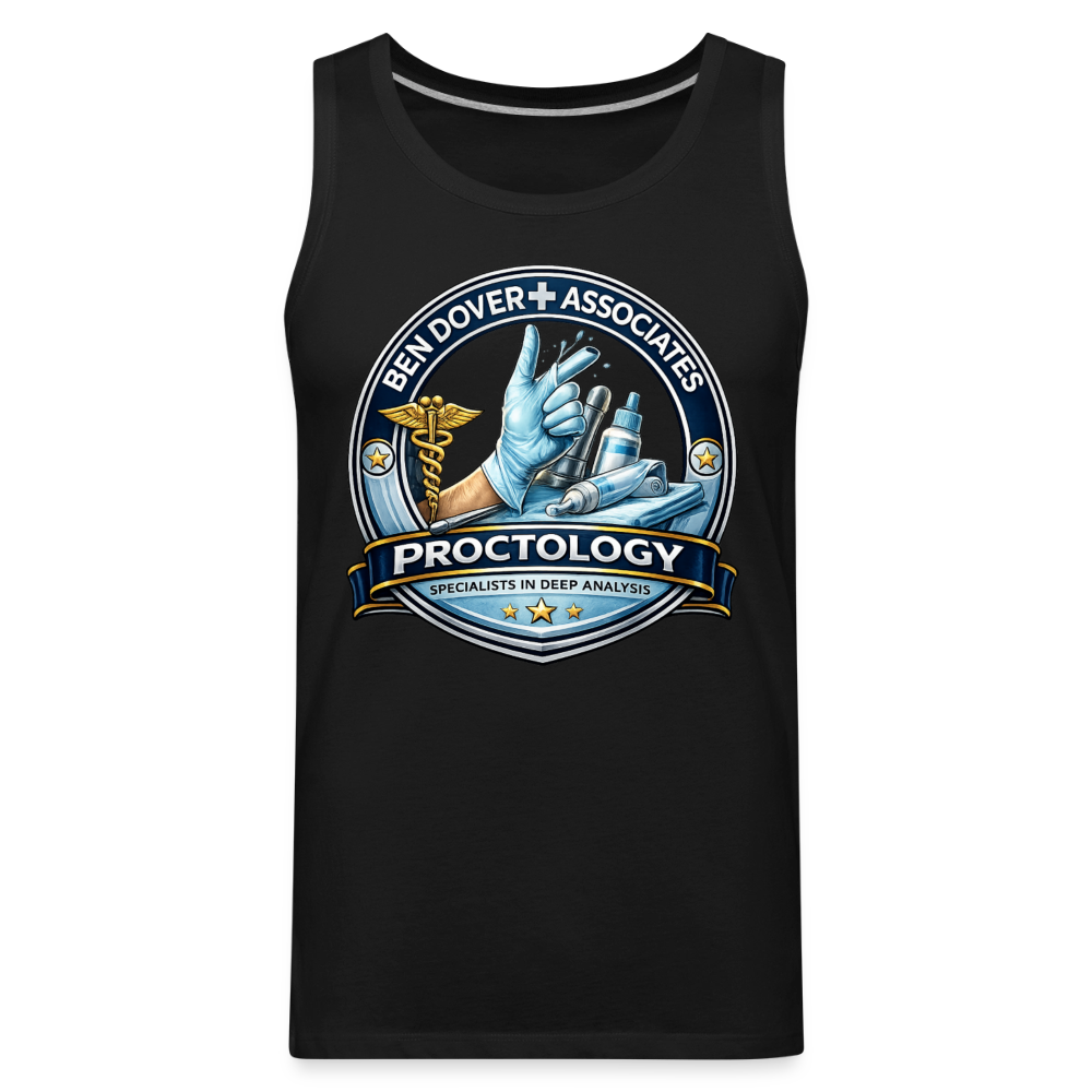Ben Dover Proctology Funny Tank Top Color: White