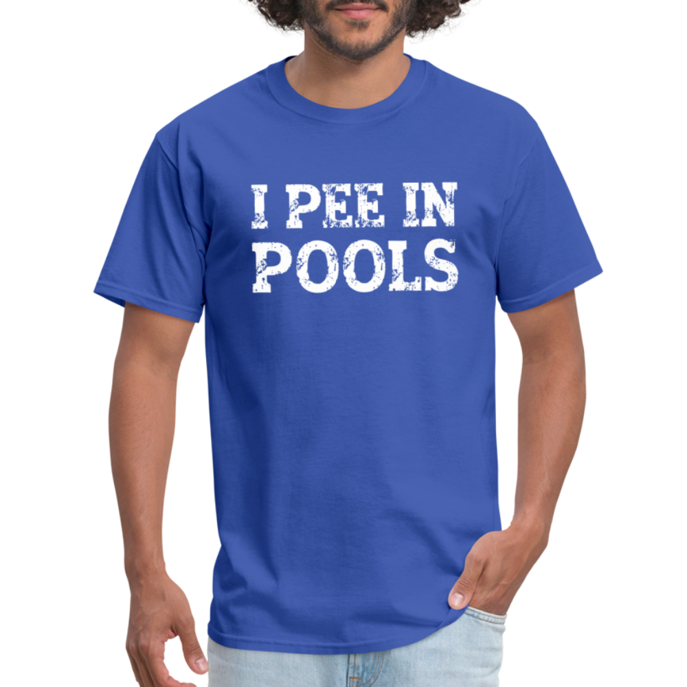 I Pee In Pools T-Shirt - royal blue