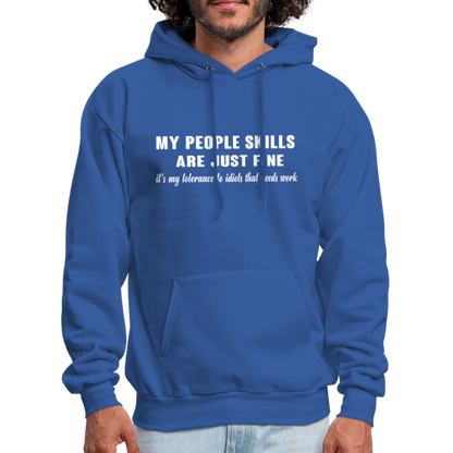 It's My Tolerance To Idiots That Needs Work Hoodie - royal blue