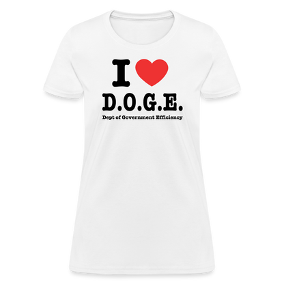 I Heart DOGE (Dept of Government Efficiency) Women's Contoured T-Shirt - white