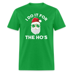 I Do It for the Ho's (Santa) Funny Christmas T-Shirt