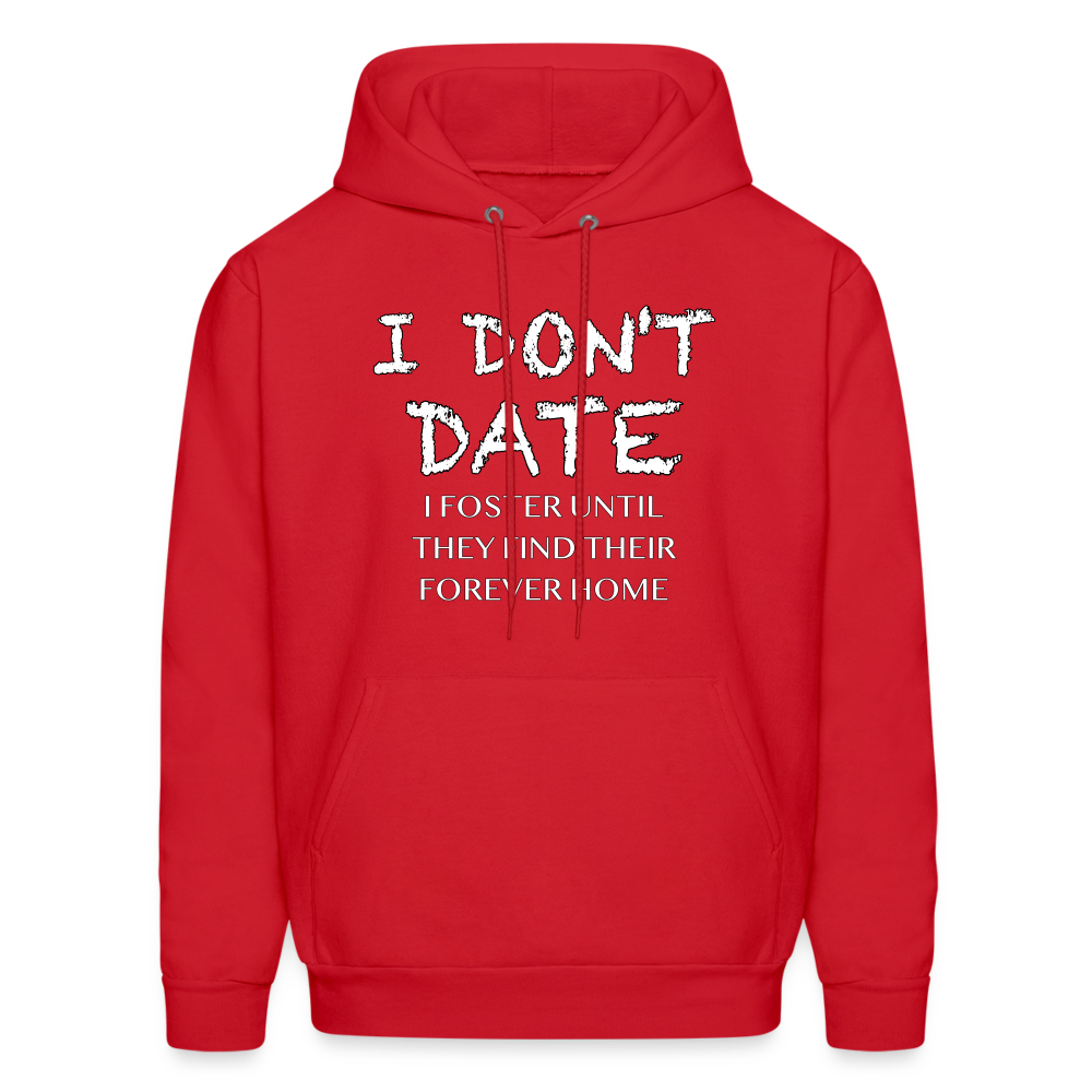 I Don't Date, I Foster Hoodie (Funny Dating Humor) - red