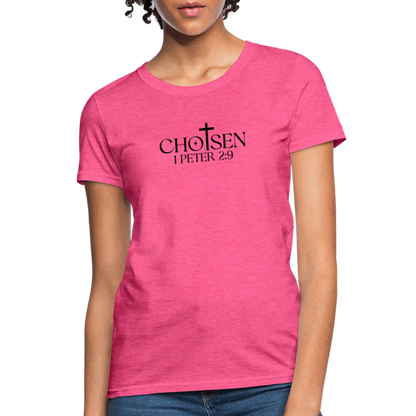 Chosen 1 Peter 2:9 Women's T-Shirt - heather pink