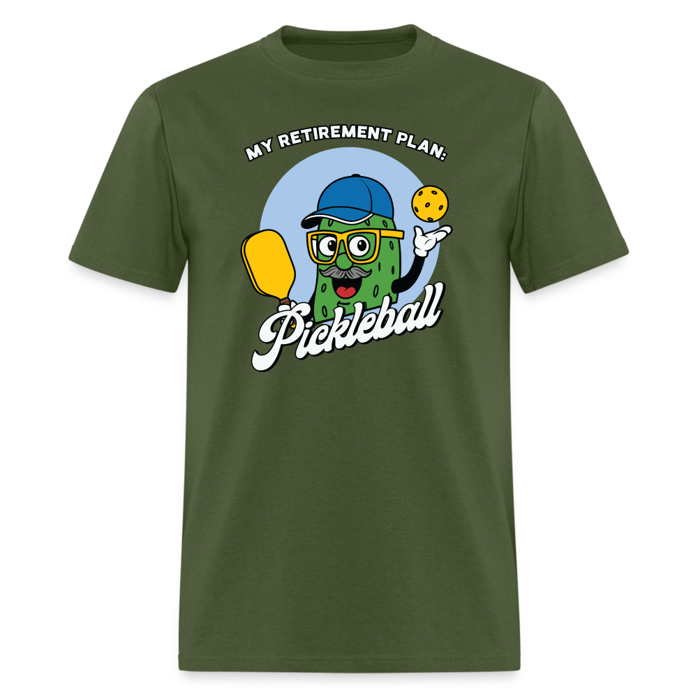 My Retirement Plan: Pickleball T-Shirt - military green