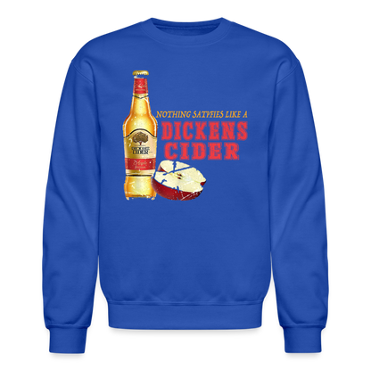 Nothing Satisfies Like A Dickens Cider Sweatshirt - royal blue