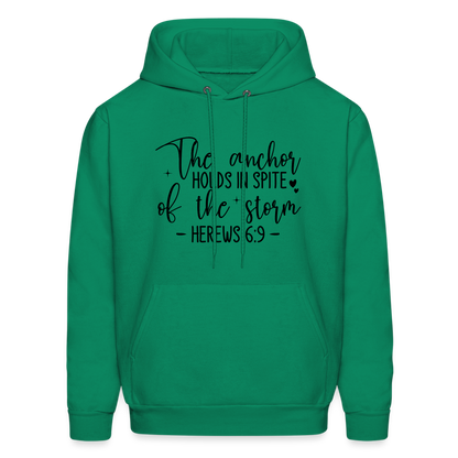 The Anchor Holds in Spit of the Storm Hoodie (Hebrews 6:9) - kelly green