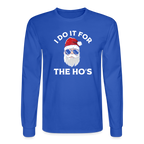 I Do It for the Ho's (Santa) Funny Christmas Long Sleeve T-Shirt