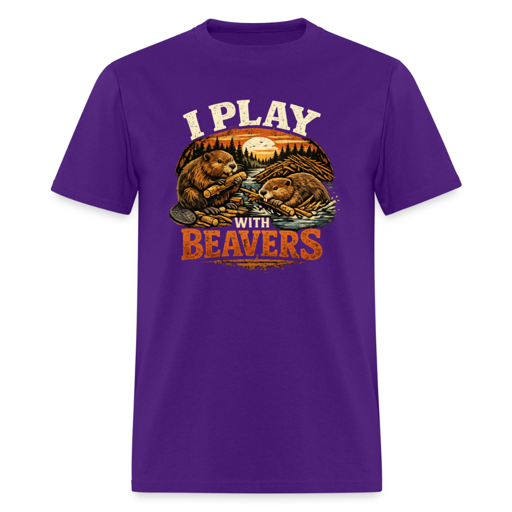 I Play with Beavers T-Shirt Funny Adult Humor Tee Color: purple