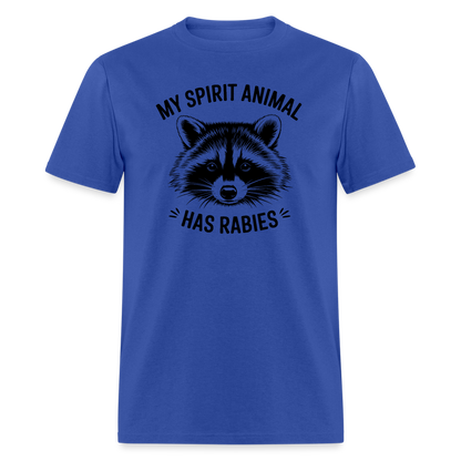 My Spirit Animal Has Rabies T-Shirt - royal blue