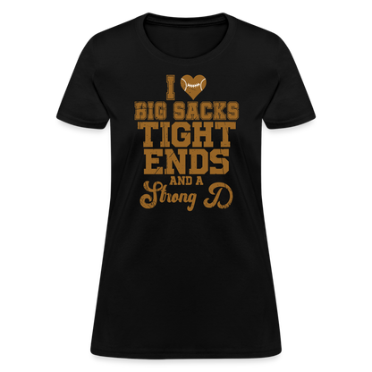 I Heart Big Sacks Tight Ends and A Strong D Women's T-Shirt (Football Season) - black