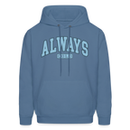 Always Cold Hoodie