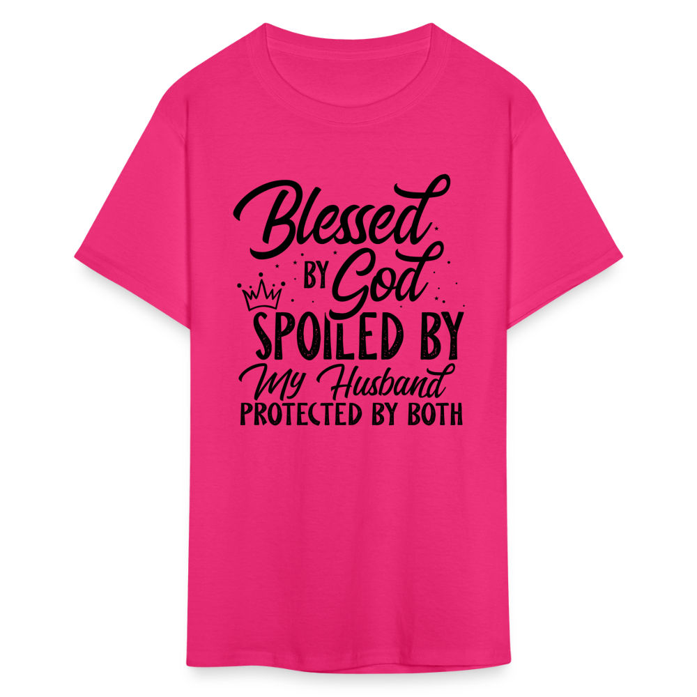 Blessed by God, Spoiled by My Husband Protected by Both T-Shirt - fuchsia