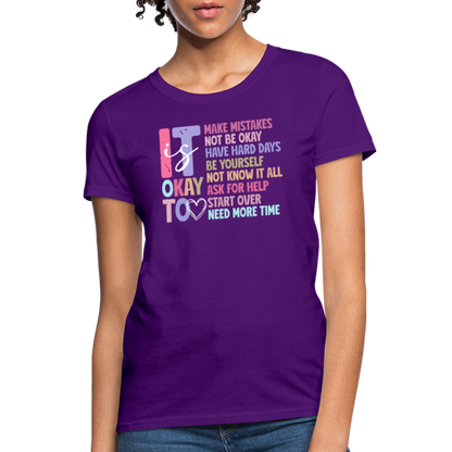 It Is Ok (Motivation Support) Women's Contoured T-Shirt - purple