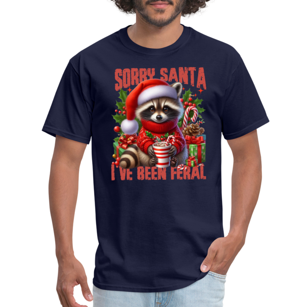 Sorry Santa I've Been Feral T-Shirt - navy