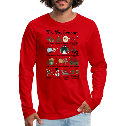 Tis The Season (Christmas) Men's Premium Long Sleeve T-Shirt - red