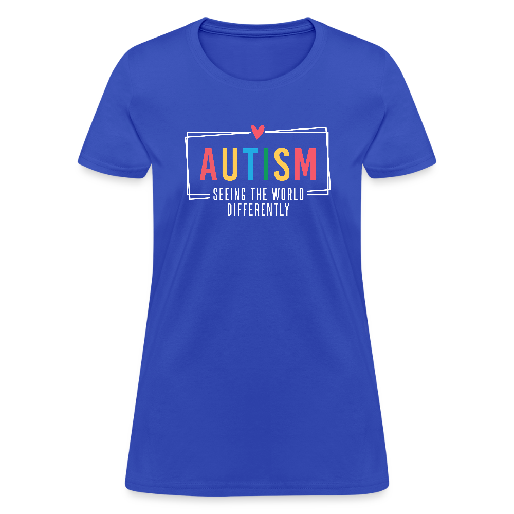 Autism Seeing The World Differently Women's T-Shirt - royal blue