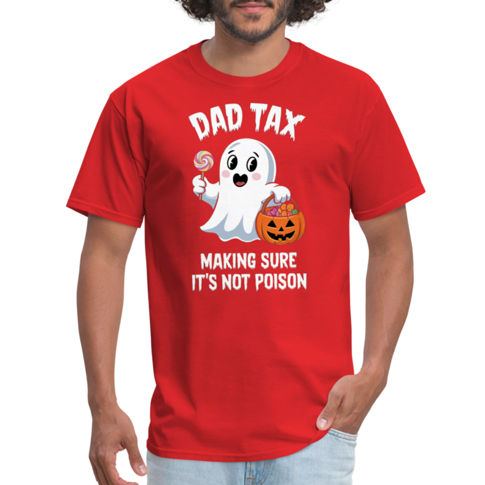 Dad Tax (Halloween) T-Shirt - red