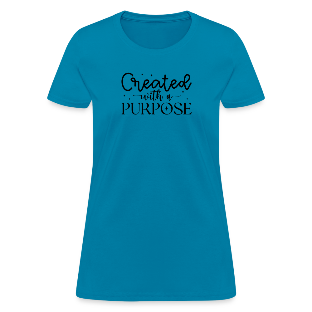 Created with a Purpose Women's T-Shirt - turquoise