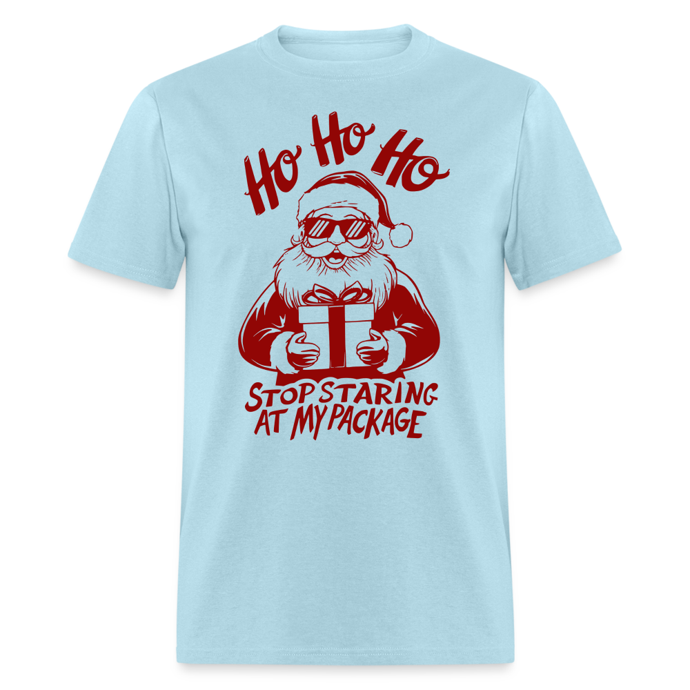 Ho Ho Ho Stop Staring Ay My Package (Funny Christmas Santa) T-Shirt - powder blue