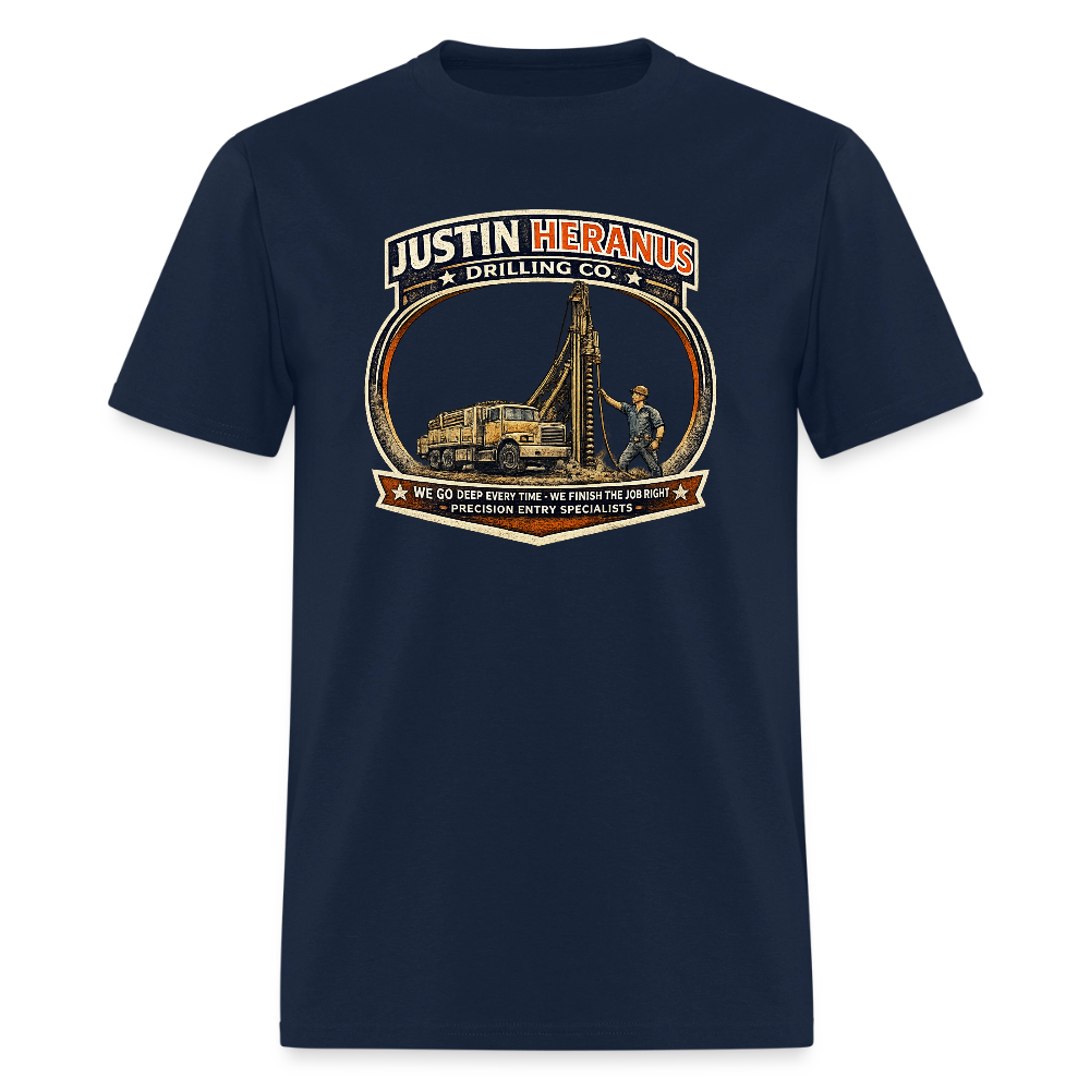 Justin Heranus Drilling Co T-Shirt Funny Adult Humor Tee - navy
