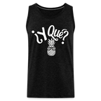Y Que Piña (Latin Attitude) Men’s Premium Tank Top - charcoal grey