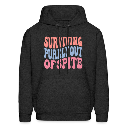 Surviving Purely Out Of Spite Hoodie - charcoal grey