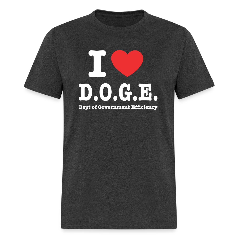 I Love DOGE (Dept of Government Efficiency) T-Shirt - heather black