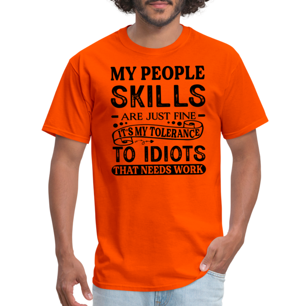 It's My Tolerance To Idiots That Needs Work T-Shirt - orange