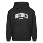 Overthinker 24/7 Funny Hoodie – White Arched Letters