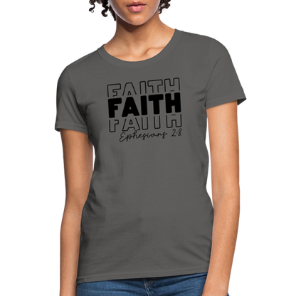 Faith Ephesians 2:8 Women's T-Shirt - charcoal