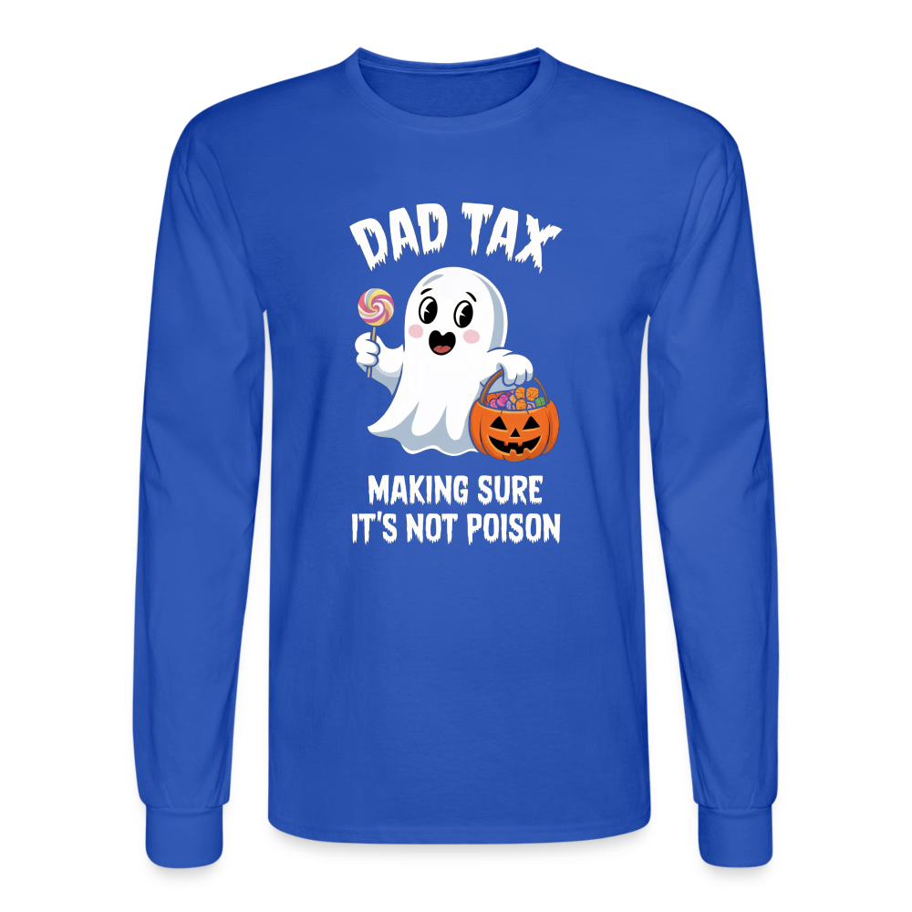 Dad Tax (Halloween) Long Sleeve T-Shirt - royal blue