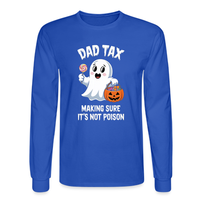 Dad Tax (Halloween) Long Sleeve T-Shirt - royal blue