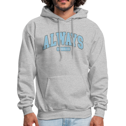 Always Cold Hoodie - heather gray