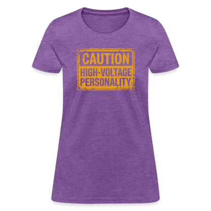 Caution High Voltage Personality Women's Contoured T-Shirt - purple heather