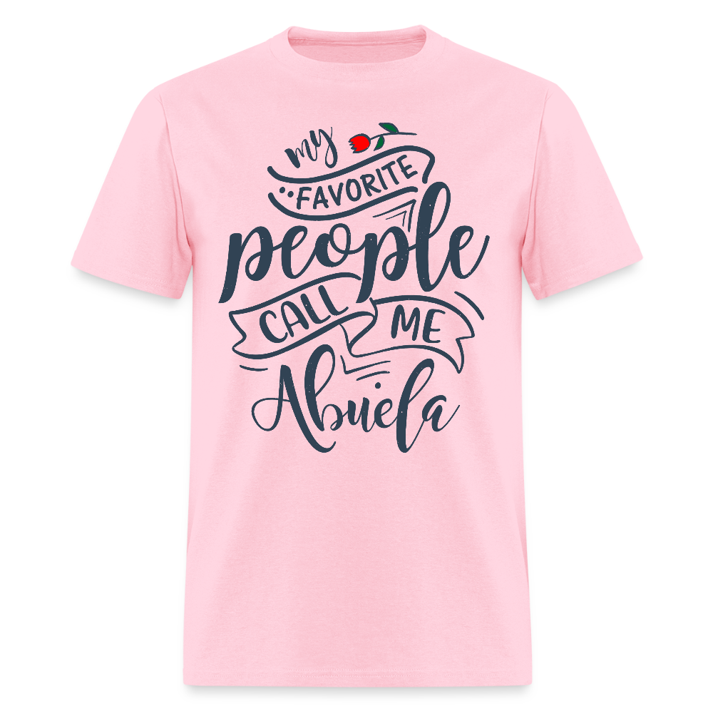 My Favorite People Call Me Abuela T-Shirt - pink