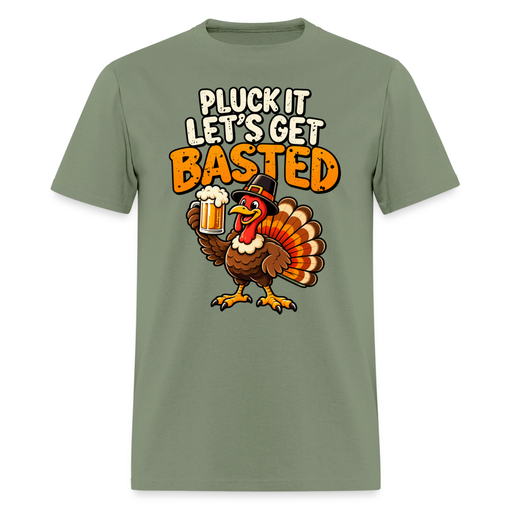 Pluck It Let’s Get Basted T-Shirt - military green